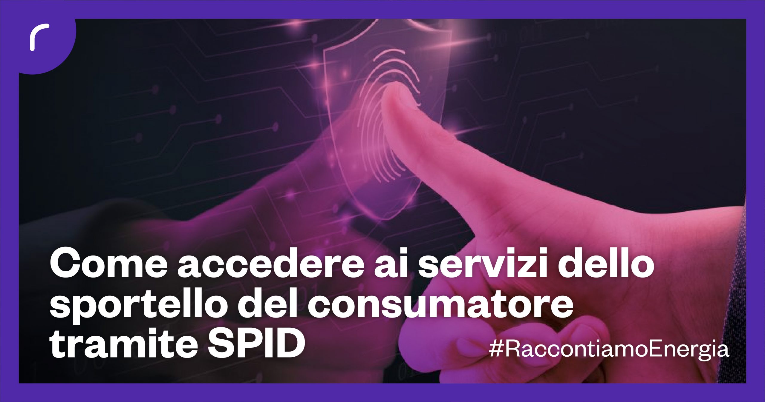 Energia E Digitale Come Accedere Ai Servizi Dello Sportello Del